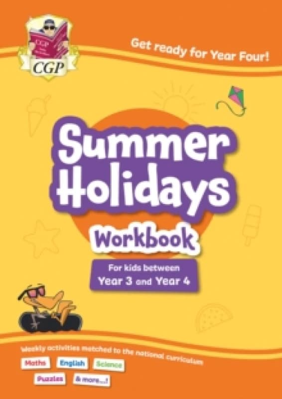 CGP Summer Holidays Activity Workbook - for kids between Year 3 and Year 4 (ages 7-8) Paperback / softback