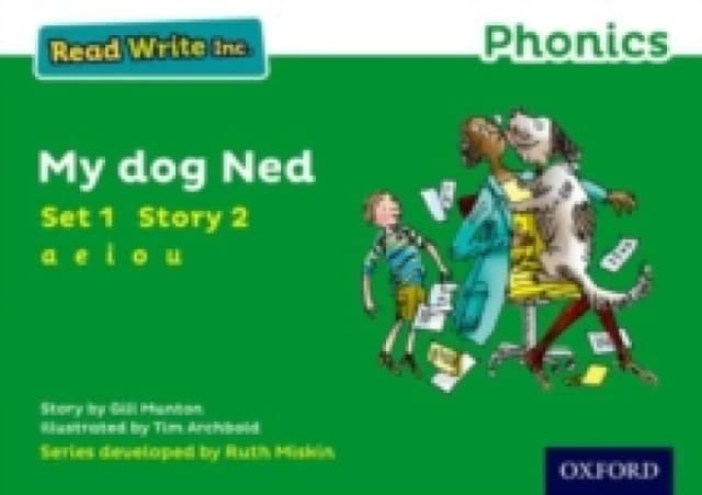 Read Write Inc. Phonics: My Dog Ned (Green Set 1 Storybook 2) Paperback / softback