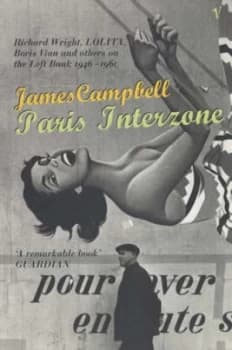 Paris Interzone by James Campbell Paperback