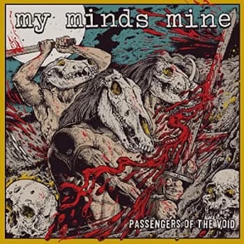 My Minds Mine - Passengers of the Void CD