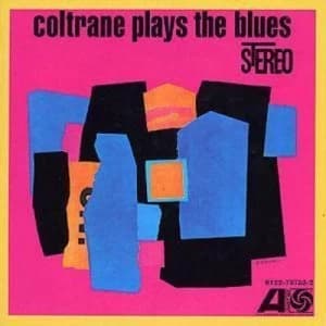 Coltrane Plays the Blues by John Coltrane CD Album