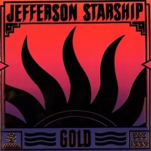 Jefferson Starship - Gold Gold Rsd 2019 Vinyl