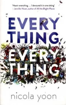 Everything Everything by Nicola Yoon Paperback
