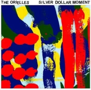 Silver Dollar Moment by The Orielles CD Album