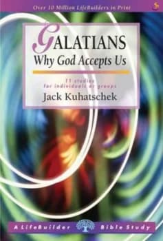 Galatians by Jack Kuhatschek Book