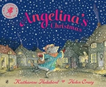 Angelinas Christmas by Katharine Holabird Book