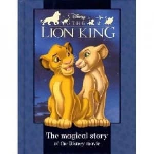 Disney the Lion King. by Disney Enterprises Hardback