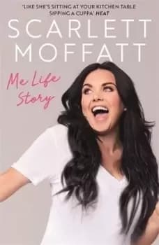 Me life story by Scarlett Moffatt
