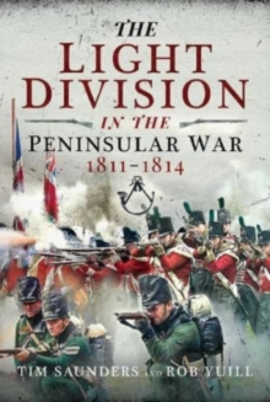 The Light Division in the Peninsular War, 1811-1814 Paperback / softback