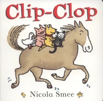 Clip-Clop by Nicola Smee Book