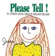 please tell a childs story about sexual abuse