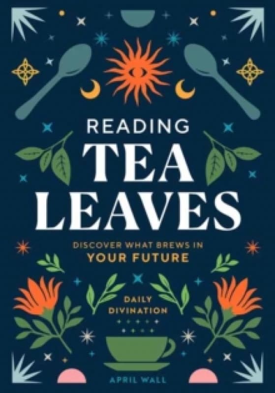 Reading Tea Leaves Hardback