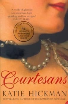 Courtesans by Katie Hickman Paperback