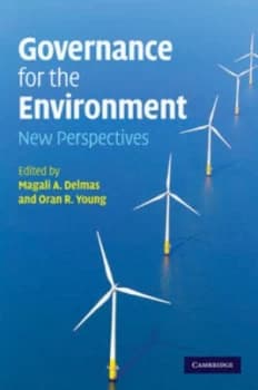 Governance for the Environment by Magali A. Delmas Hardback