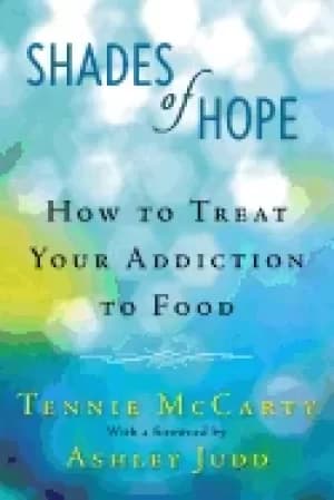 shades of hope how to treat your addiction to food