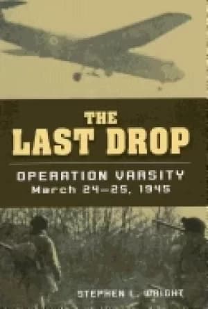 last drop operation varsity march 24 25 1945