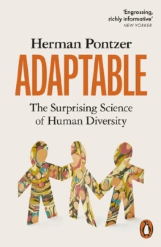 Adaptable. Paperback. By Herman Pontzer Books