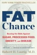 fat chance beating the odds against sugar processed food obesity and diseas