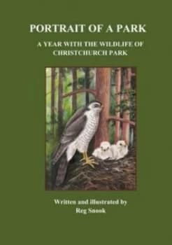 Portrait of a Park by Reg Snook and Ann Snook and Richard Edgar-Wilson and Friends of Christchurch Park Paperback