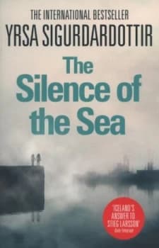 The Silence of the Sea by Yrsa Sigurdardottir Book