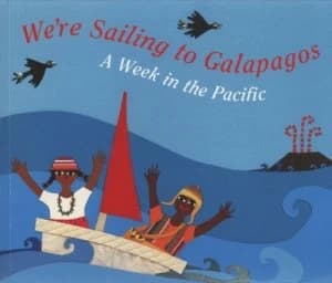 Were Sailing to Galapagos by Laurie Krebs and Grazia Restelli Paperback