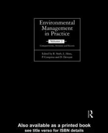 Environmental Management in Practice: Vol 2Compartments Stressors and Sectors