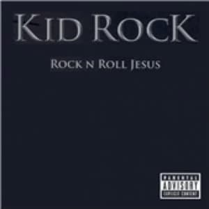 Kid Rock Rock n Roll Jesus CD