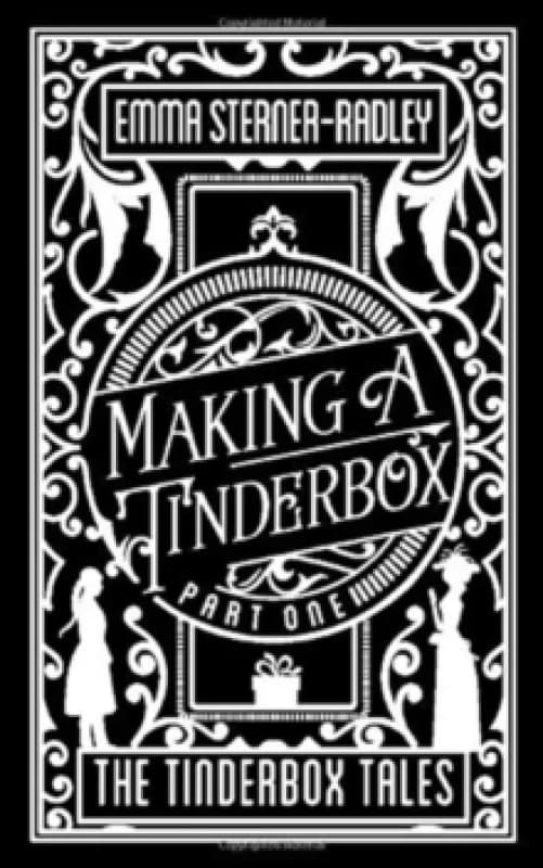 Making a Tinderbox Paperback / softback