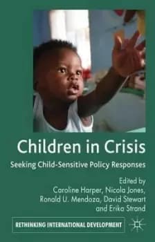 Children in Crisis by Caroline Harper