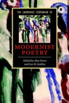The Cambridge Companion to Modernist Poetry by Alex Davis Book
