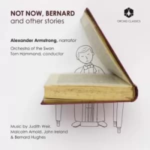Not Now Bernard and Other Stories by Bernard Hughes CD Album