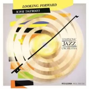 Symphonic Jazz Orchestra - Looking Forward, Looking Back CD Album - Used