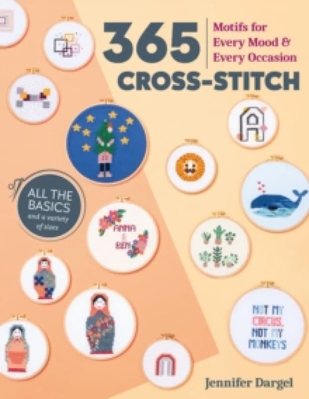 365 Cross-Stitch : Motifs for Every Mood & Every Occasion Paperback / softback