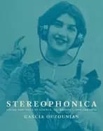 stereophonica sound and space in science technology and the arts