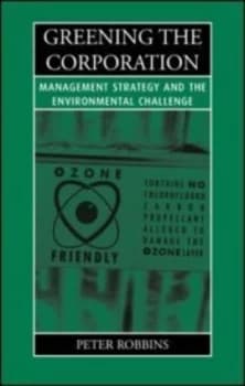 Greening the corporation by Peter Thayer Robbins
