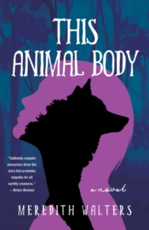 This Animal Body : A Novel Paperback / softback