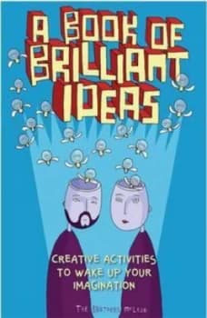 A Book of Brilliant Ideas by Greg Mcleod Paperback