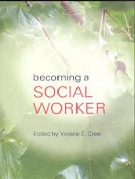 Becoming a Social Worker by Viviene E. Cree Paperback