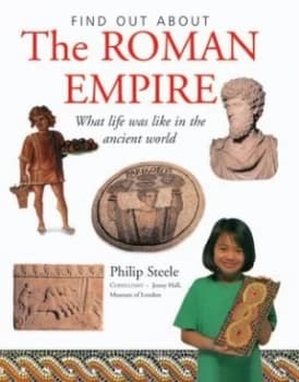 Find Out about the Roman Empire by Philip Steele Paperback