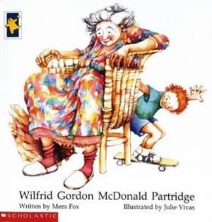 Wilfrid Gordon Mcdonald Partridge by Mem Fox and Julie Vivas Book