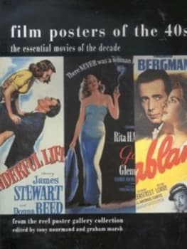 Film Posters of the 40s by Tony Nourmand and Graham Marsh Paperback