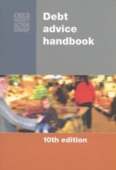 Debt Advice Handbook by Mike Wolfe and Peter Madge and Nicola Connop and Child Poverty Action Group Paperback