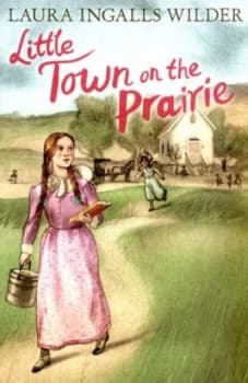 Little Town on the Prairie by Laura Ingalls Wilder Paperback