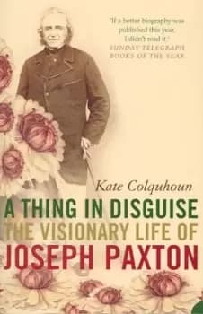 A thing in disguise - Kate Colquhoun - Paperback - Used