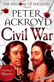 Civil War : The History of England Volume III
