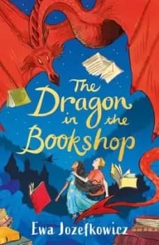 The dragon in the bookshop - Ewa Jozefkowicz - Paperback - Used