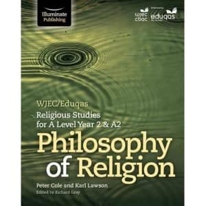 WJEC/Eduqas Religious Studies for A Level Year 2 & A2 - Philosophy of Religion Paperback / softback 2018