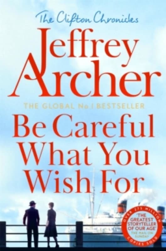 Be Careful What You Wish For. Paperback. By Jeffrey Archer Books