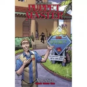 Puppet Master Volume 5: Vacancy