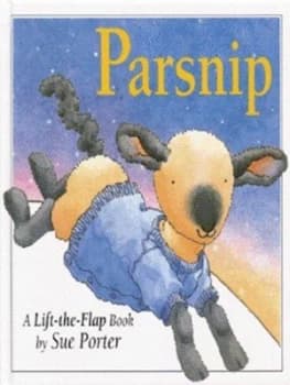 Parsnip by Sue Porter Hardback